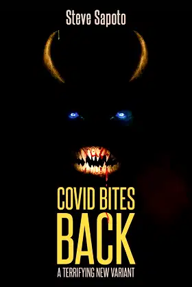 Covid Bites Back: A Terrifying new variant poster