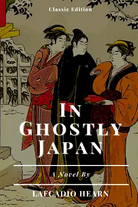 In Ghostly Japan: With Annotated poster