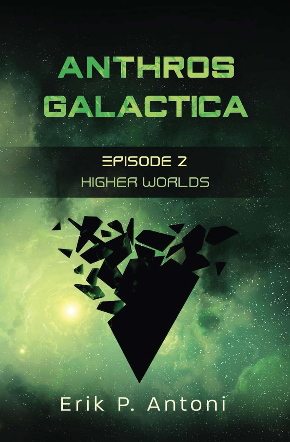 Anthros Galactica - Higher Worlds: Episode 2 poster