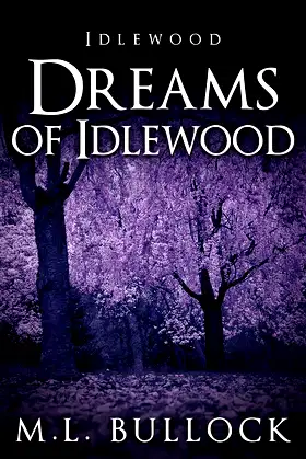 Dreams of Idlewood poster