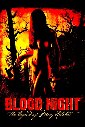 Blood Night: The Legend of Mary Hatchet poster