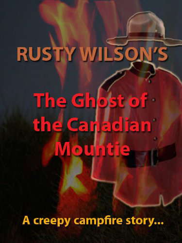 The Ghost of the Canadian Mountie poster