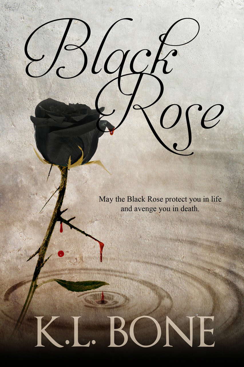 Black Rose (Tales of the Black Rose Guard Book 1) poster
