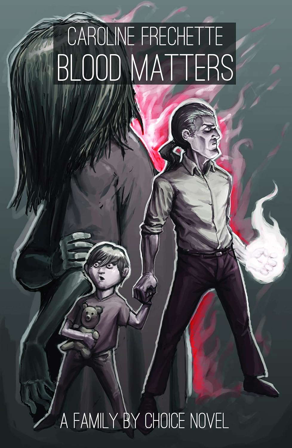 Blood Matters (Family by Choice) poster