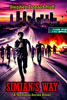 Simian's Way: A Terminus Series Novel poster