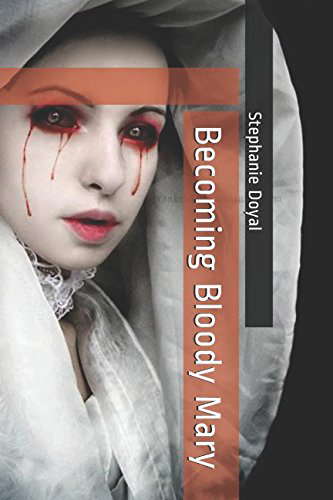 Becoming Bloody Mary poster