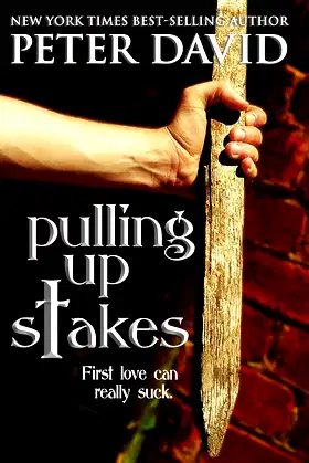 Pulling Up Stakes poster