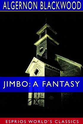 Jimbo: A Fantasy (Esprios Classics) poster