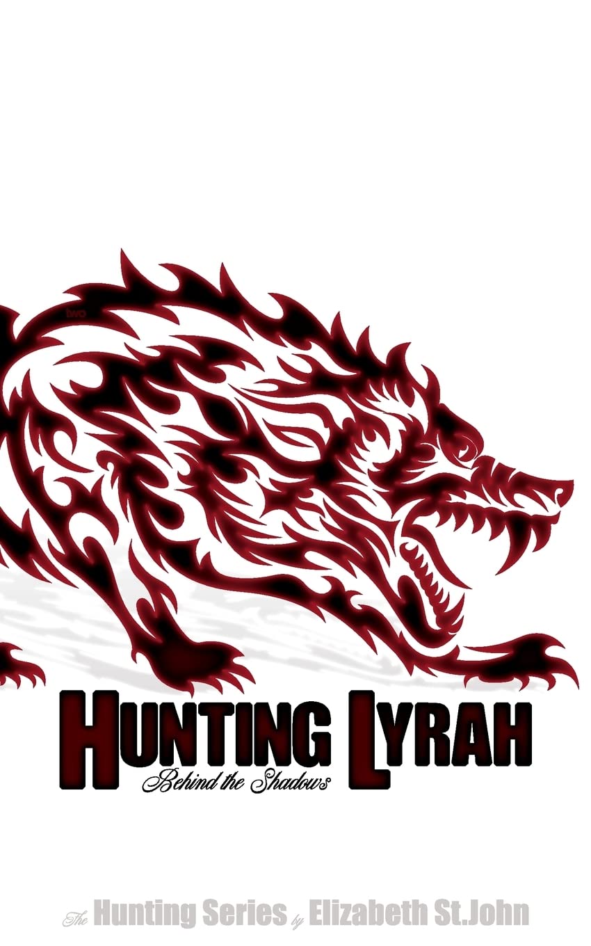 Hunting Lyrah - Book 2 -The Hunting Series: Behind the Shadows poster
