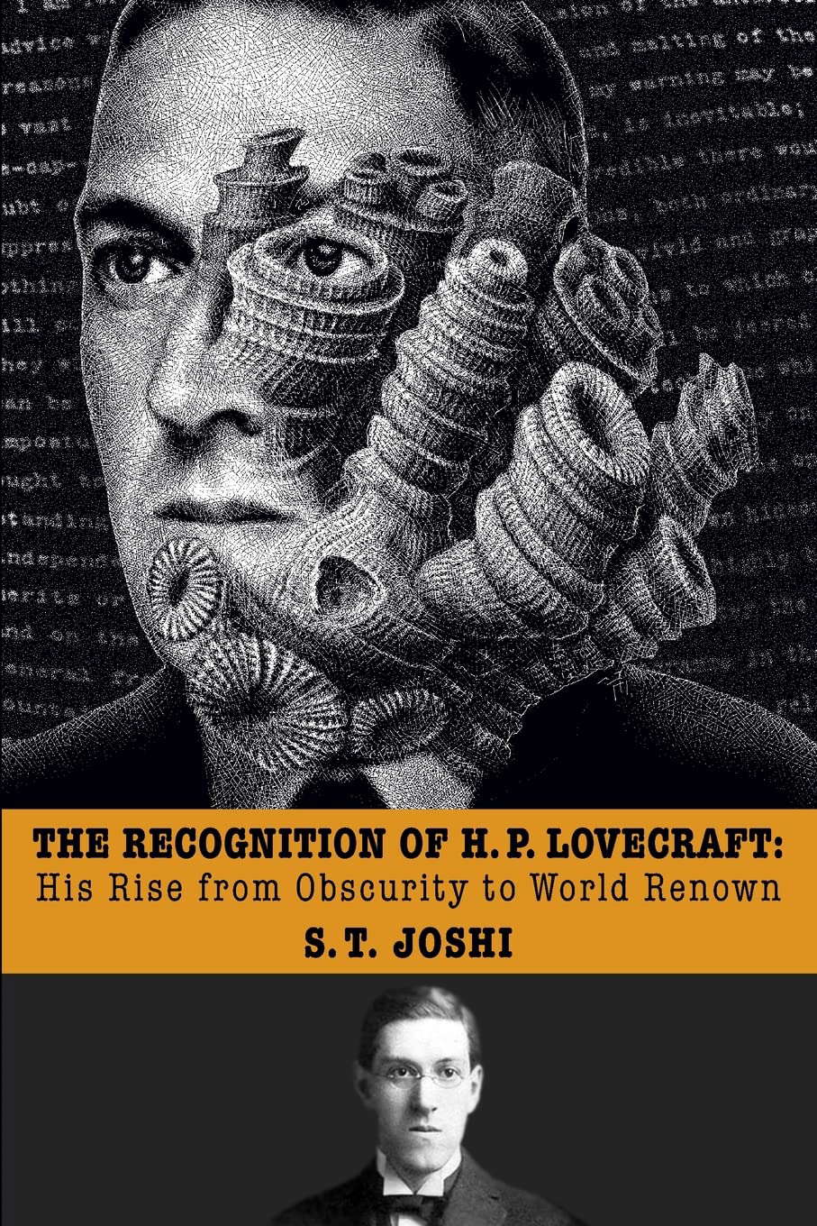 The Recognition of H. P. Lovecraft: His Rise from Obscurity to World Renown poster