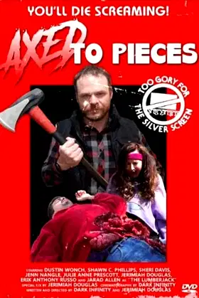 Axed To Pieces poster