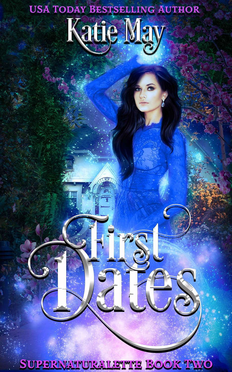 First Dates (Supernaturalette Book 2) poster