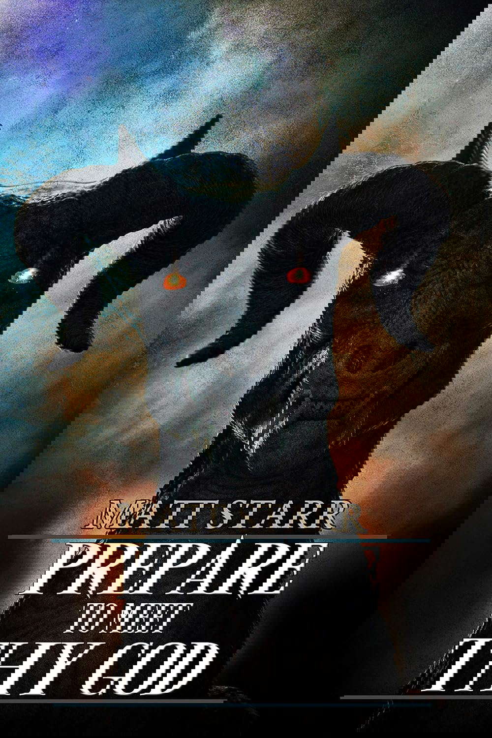 Prepare to Meet Thy God poster