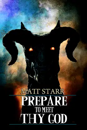 Prepare to Meet Thy God poster