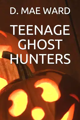 TEENAGE GHOST HUNTERS poster
