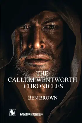 The Callum Wentworth Chronicles poster