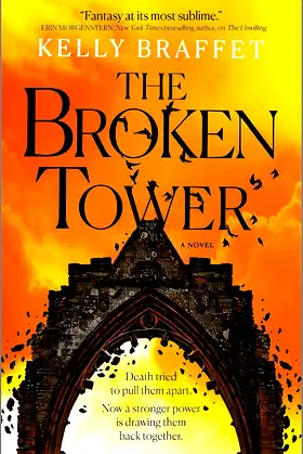 The Broken Tower: A Novel (The Barrier Lands Book 2) poster