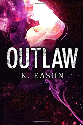 Outlaw: A Dark Fantasy Novel (On the Bones of Gods) poster