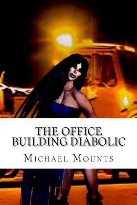 The Office Building Diabolic (The Tow Company Gothic Book 2) poster