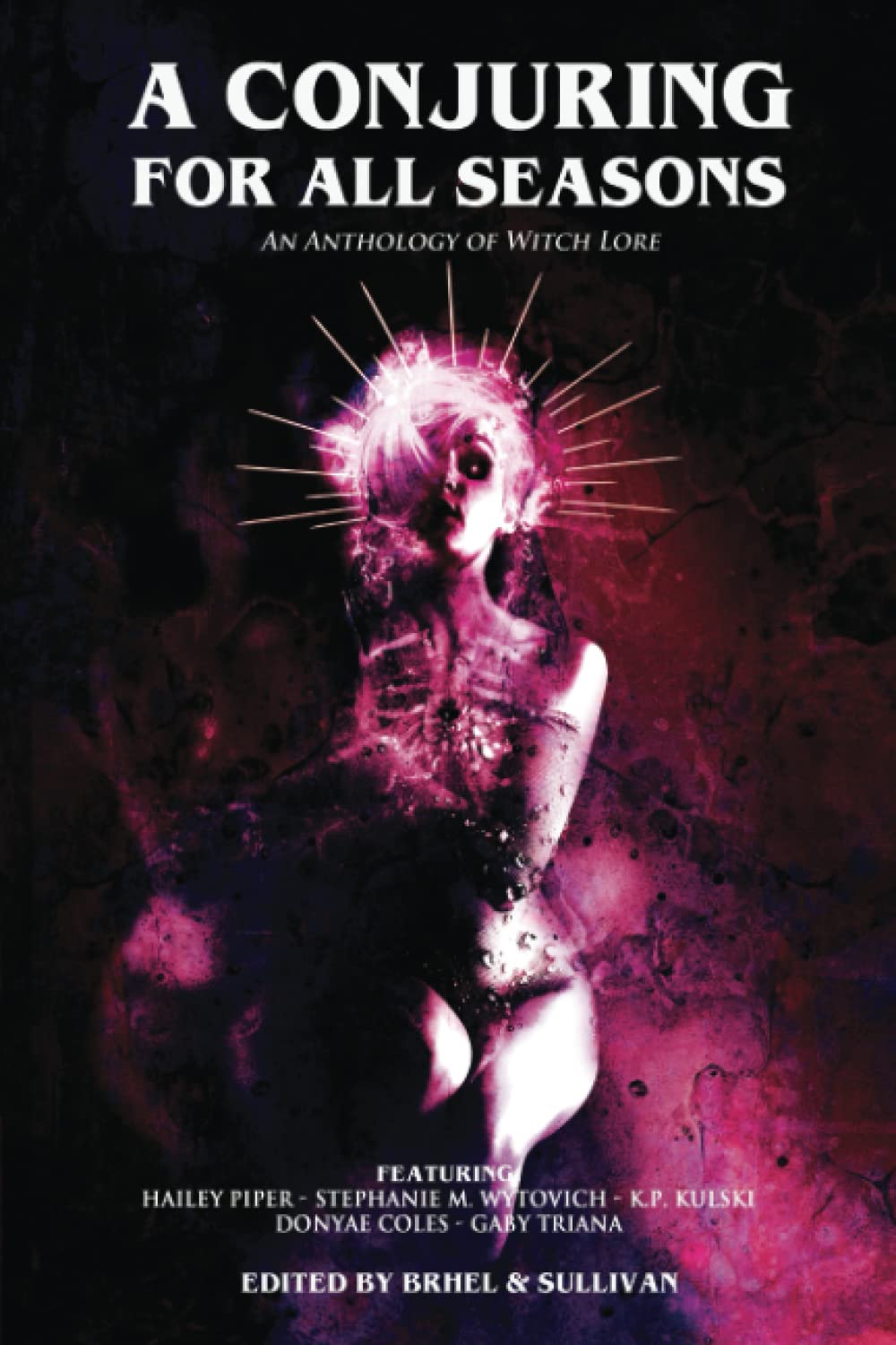 A Conjuring for All Seasons: An Anthology of Witch Lore poster