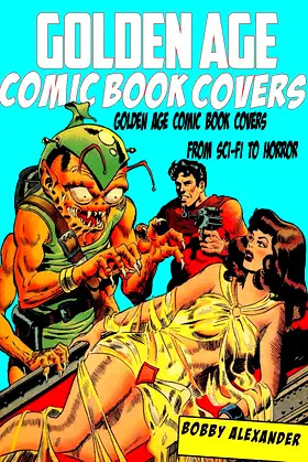 Golden Age Comic Book Covers poster