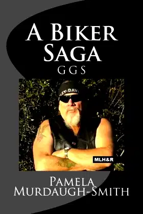 A Biker Saga: ggs poster