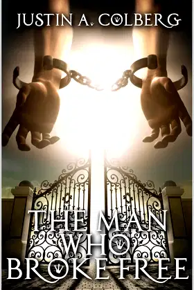 The Man Who Broke Free poster