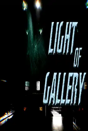 Light Of Gallery poster