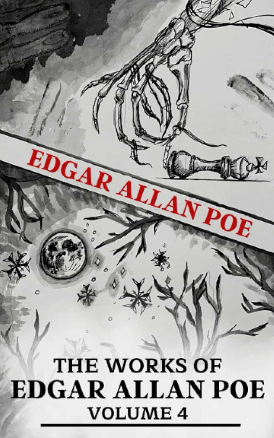 The Works of Edgar Allan Poe Volume 4: Classic Horror Tales (Annotated) poster