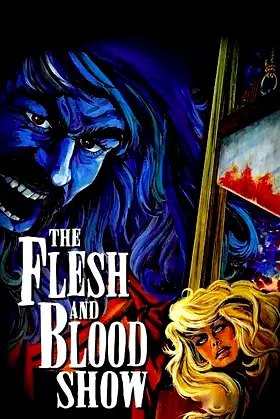 The Flesh and Blood Show poster