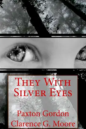 They With Silver Eyes poster