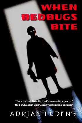 When Bedbugs Bite: Stories for Late at Night poster