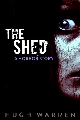 The Shed: A Horror Story poster