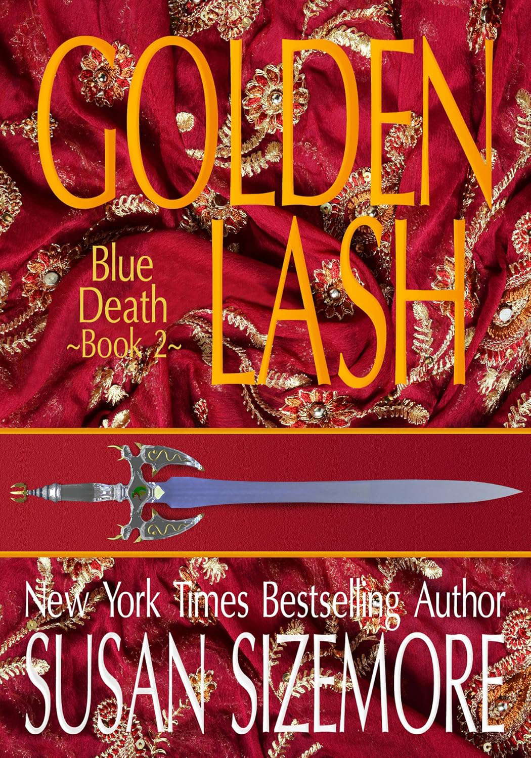 Golden Lash (Blue Death Book 2) poster