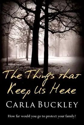 Things That Keep Us Here poster