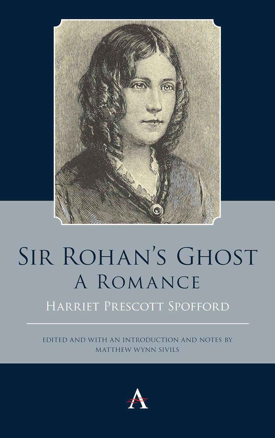 Sir Rohan’s Ghost. A Romance (Anthem Studies in Gothic Literature, 1) poster