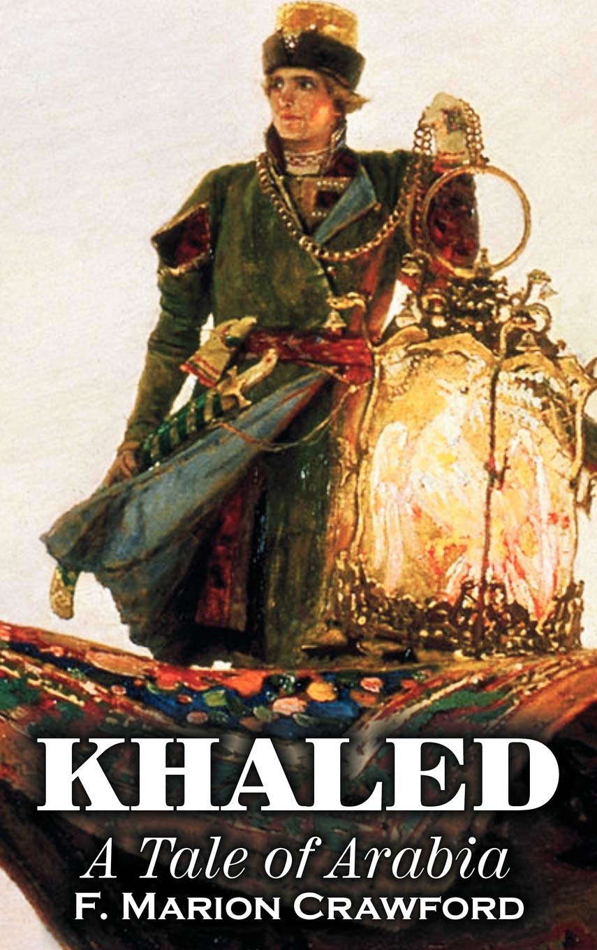 Khaled, a Tale of Arabia poster
