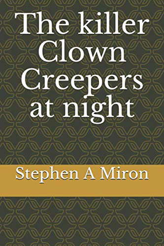 The killer Clown Creepers at night poster