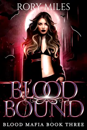 Blood Bound: Blood Mafia Book Three poster