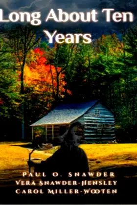 Long About Ten Years: Truth Be Told poster