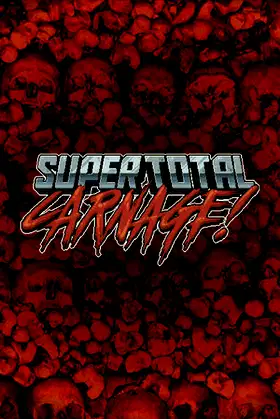 SuperTotalCarnage! poster