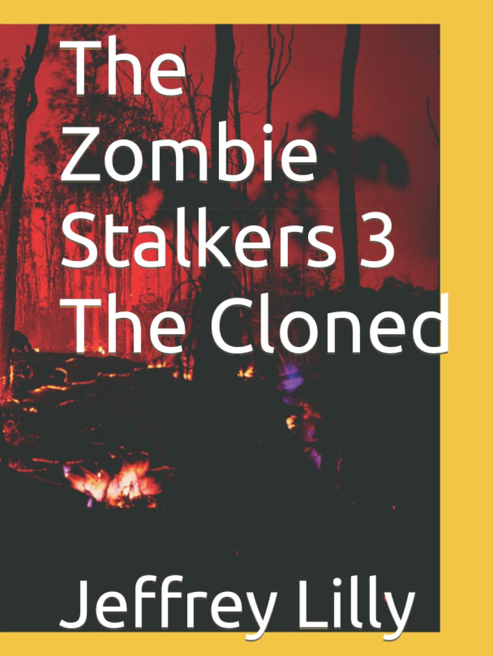 The Zombie Stalkers 3 The Cloned poster