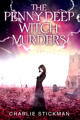 The Penny-Deep Witch Murders poster