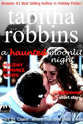 A Haunted Moonlit Night (Holiday Romance Series Book 2) poster