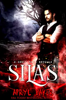 Silas: A Ghost Files Novella (The Ghost Files Book 6) poster