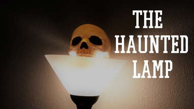 The Haunted Lamp - Short Horror Film poster