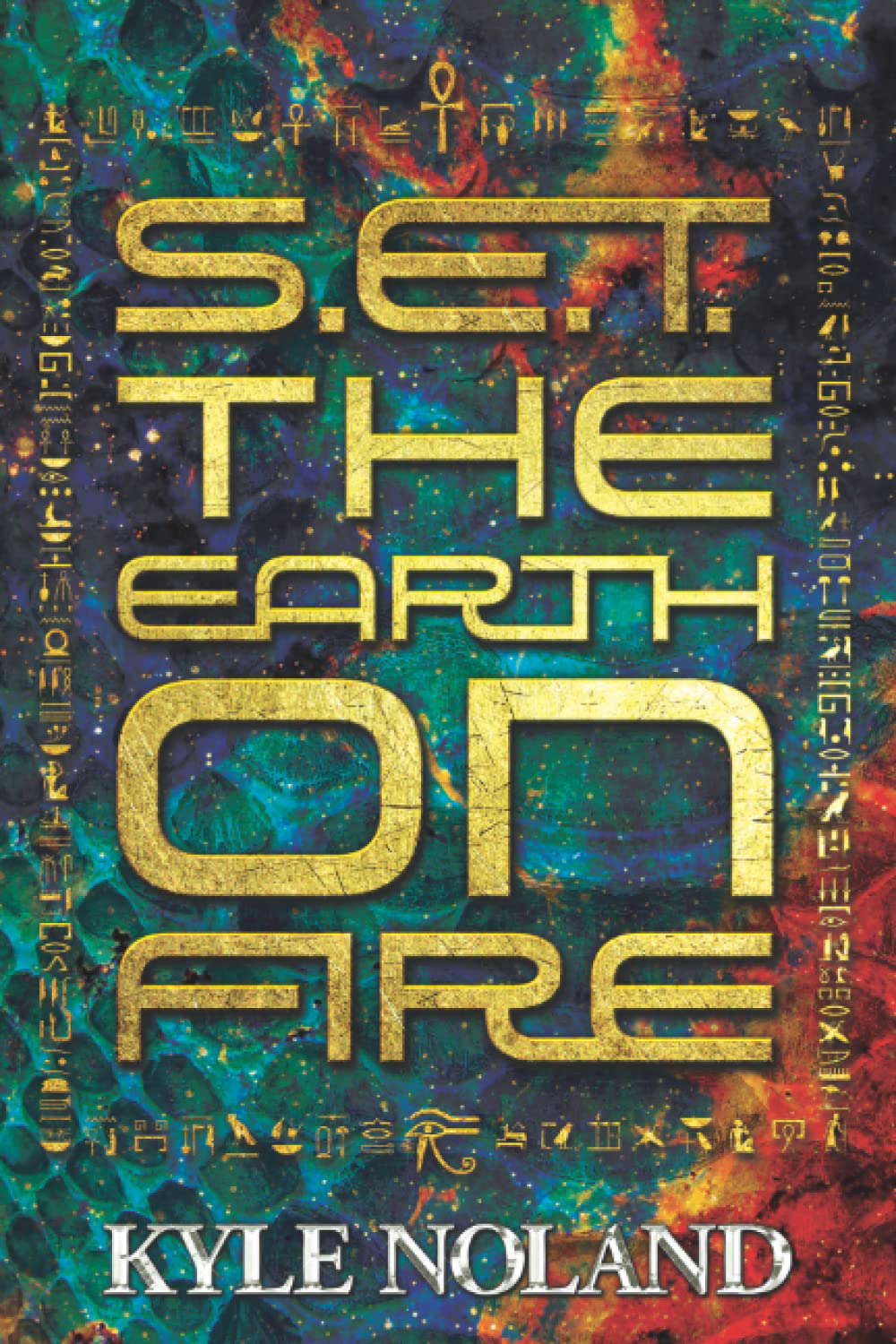 S.E.T. The Earth on Fire (S.E.T. Epic Dark Fantasy Series) poster