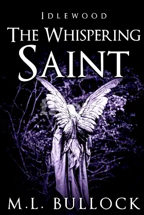 The Whispering Saint (Idlewood) poster