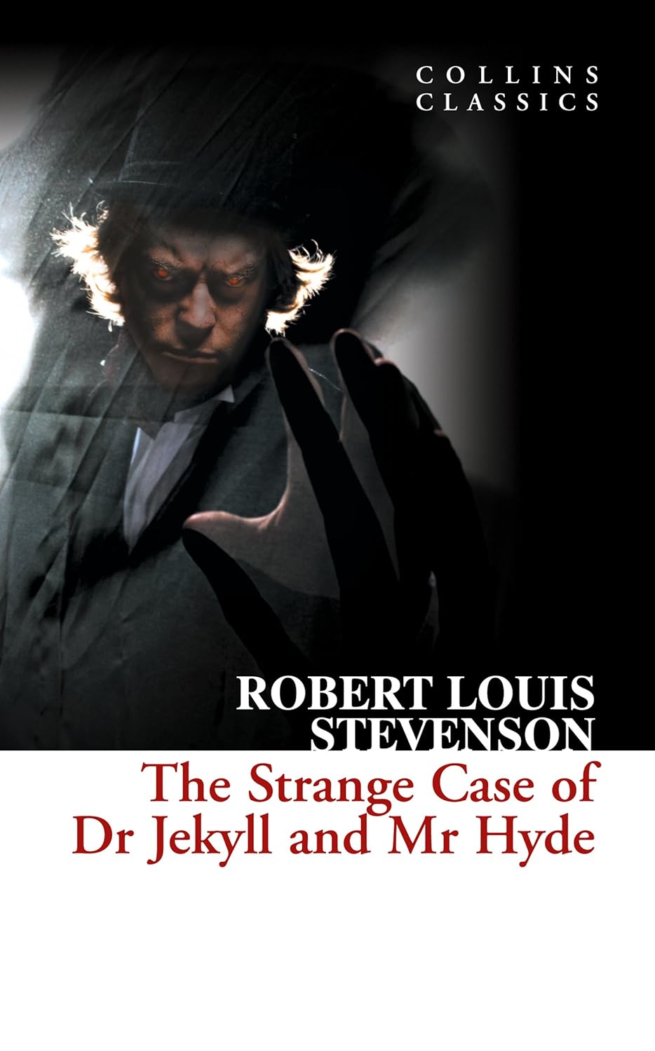 The Strange Case of Dr Jekyll and Mr Hyde (Collins Classics) poster