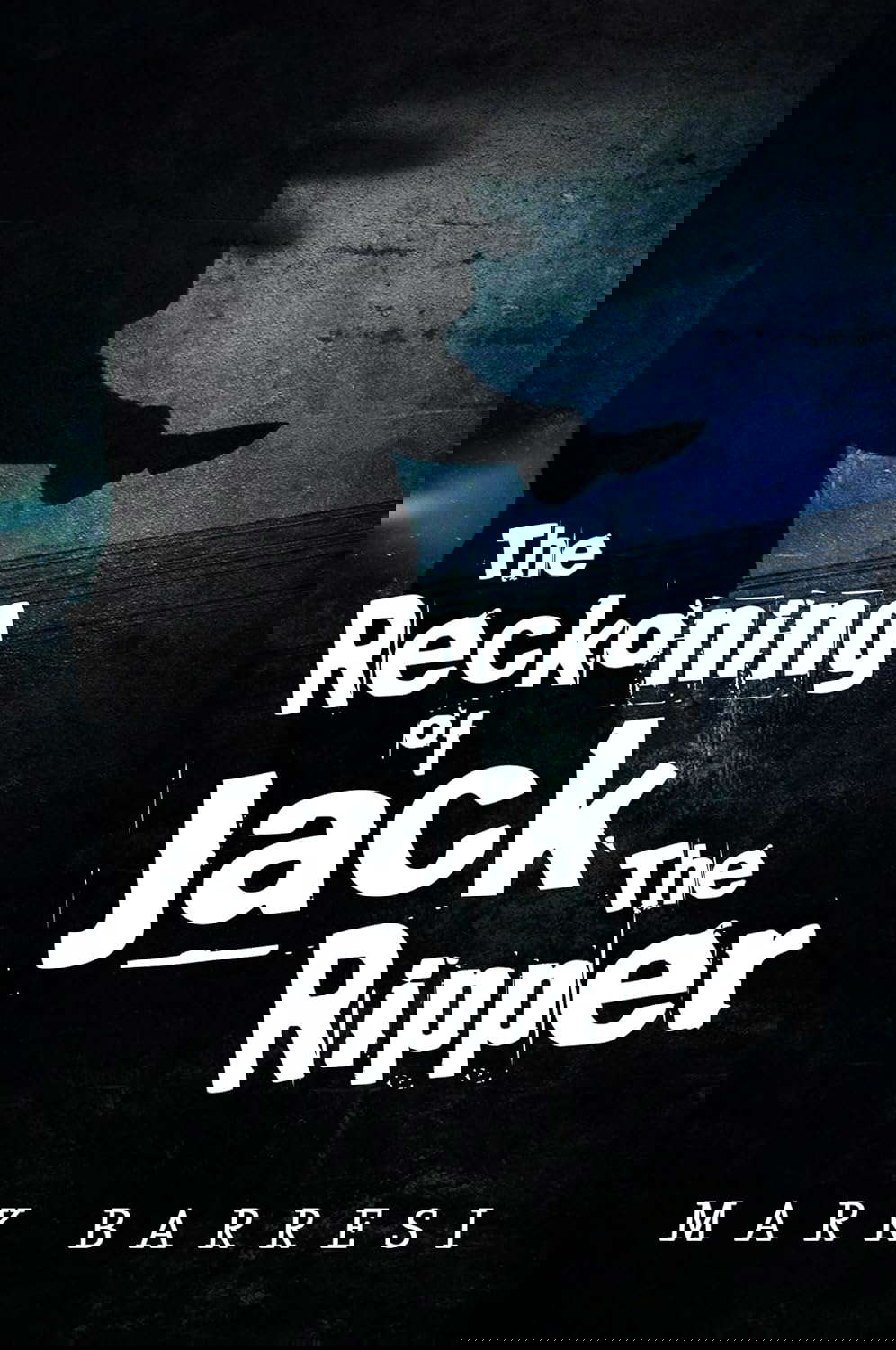 The Reckoning of Jack the Ripper poster